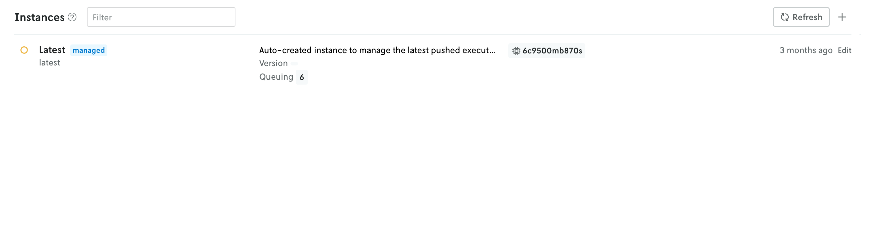 Screenshot of the instances view showing the Latest instance in the
list